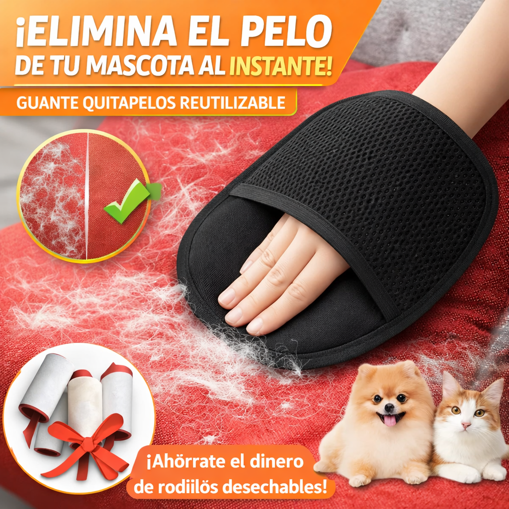 Guante Removedor de Pelos para Sofás, Ropa y Camas de Mascotas
